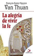 La alegría de vivir la fe
