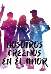 Nosotros creemos en el amor