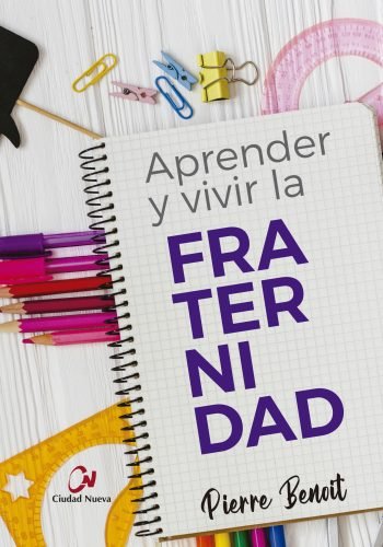 Aprender y vivir la fraternidad