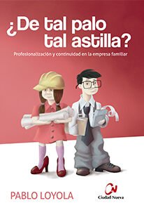 ¿De tal palo tal astilla?